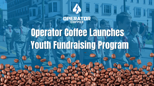 Operator Coffee Launches Youth Fundraising Program