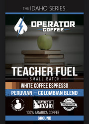 Teacher Fuel - White Coffee Espresso - Idaho Series